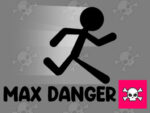 Maximum danger